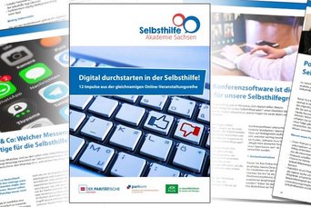 Fotomontage: Titelbild und Beispielseiten aus der Arbeitshilfe "Digital Durchstarten in der Selbsthilfe"